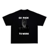 PULSE GO BACK TO WORK BLACK TEE